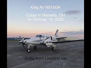 King Air N515GK Crash in Marietta, Ohio - October 18, 2022
