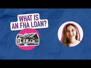 What Is an FHA Loan?