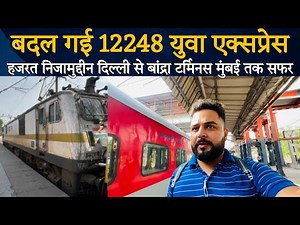 12248 Yuva Express Journey | Delhi to Mumbai Train Journey | Yuva express 3e coach