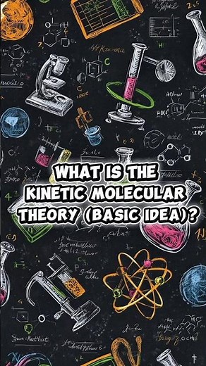Matter is always moving! ⚛️✨Kinetic Molecular Theory explained simply #chemistry #education