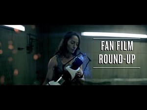Fan Film Round-up!