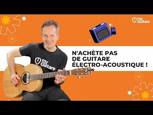 Don't buy an electro-acoustic guitar!
