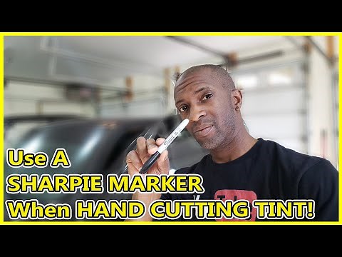 Hand Cut Window Tint using a Sharpie Marker in 2021