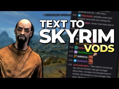 Blurbs Text-To-Skyrim VOD 3