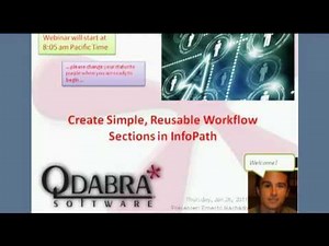 Create Simple, Reusable Workflow Sections in InfoPath Webinar