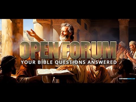 NTEB RADIO BIBLE STUDY: It’s Time For Another ‘Open Forum’ Question And Answer Bible Study