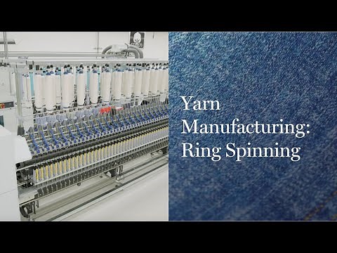 Yarn Manufacturing: Ring Spinning