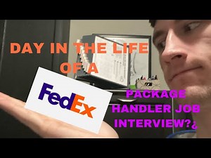 DAY IN THE LIFE OF A FEDEX PACKAGE HANDLER JOB INTERVIEW (How it really works)
