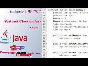 Java Programming Tutorial Abstract Class Part 6 in Amharic | በአማርኛ