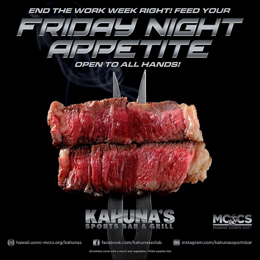 **FRIDAY NIGHT APPETITE + MUSIC SPOTLIGHT** Kahuna’s Sports Bar & Grill on FRIDAY, 1 September, starting at 1700. On the menu… Prime Rib Dinner for just $25, and live music by MCCS’ own Val Vasquez. | MCCS Hawaii | Facebook