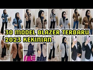 30 NEWEST BLAZER MODELS 2023 CURRENT SUITABLE FOR HIJAB STYLE||