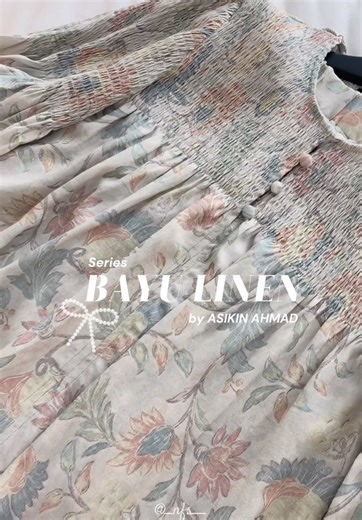 Explore the Bayu Linen Series by Asikinah Madhq