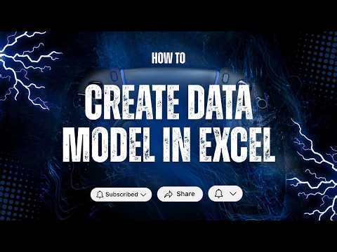 HOW TO CREATE DATA MODEL IN EXCEL
