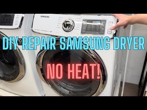 DIY Fix Your Samsung dryer - No Heat! (DV45H6300EW/A3)