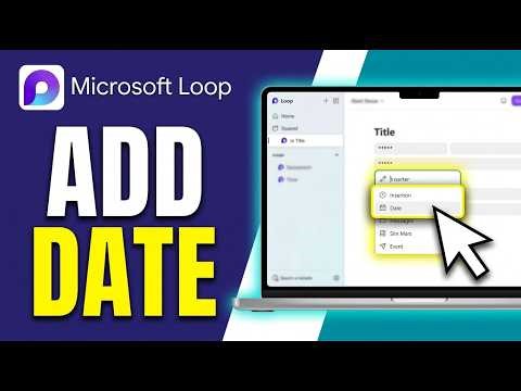 How to Add Date in Microsoft Loop 2026 (Quickly!!!)