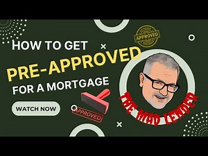 How to Get Preapproved for a Mortgage Loan
