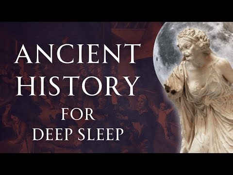 Nonstop Ancient History for 9 Hours | Deep Sleep | Human Voiced, No Ads