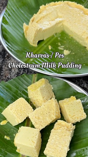 Kharvas / Pos | Traditional Goan Kharvas recipe | Cholostrum Milk Pudding Ingredients: } 2 Cups Cholostrum Milk (approx. 1/2 litre) } 2 Cups Freshly grated coconut } 2 Cups Lukewarm water (to extract coconut milk) } 1/4 tspn Turmeric Powder } 1/2 tspn Cumin Seeds } 2-3 Cardamom pods } 1 Cup Jaggery } Pinch of Salt } Turmeric Leaf (optional) Method: } To the mixer grinder, add freshly grated coconut, lukewarm water, turmeric powder, cumin seeds, cardamom pods, salt & grind coarsely. Squeeze out t