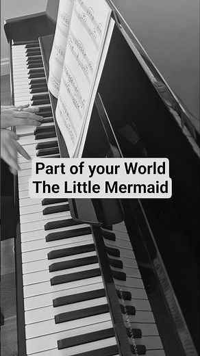 Part of your World - The Little Mermaid 🧜‍♀️ Piano Solo