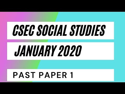 CSEC Social Studies January 2020 Past Paper 1/Multiple Choice (Part 1)