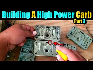 Build Your Own Carb For BIG POWER! (Part 3) | Holley Carb Secrets | How To Tune A Holley Carburetor