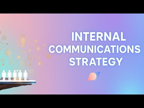 Internal Communications Strategy 🤔