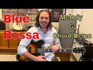 Blue Bossa - Guitar Lesson