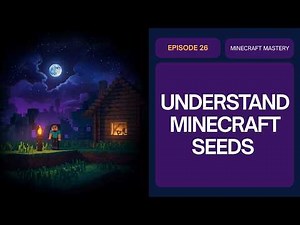 How to Understand Minecraft Seeds (2026) | World Generation Guide