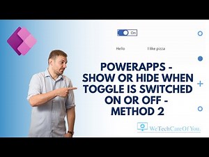 PowerApps - Show or Hide when toggle is switched on or off - Method 2