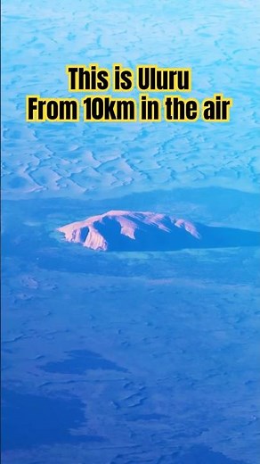 ✈️ Australia’s Giant Rock Seen From 10KM Up! 🇦🇺 Uluru Facts You Didn’t Know #uluru #australia