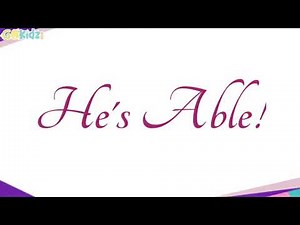 He's Able! | Sunday school song | Children Christian song| Action song