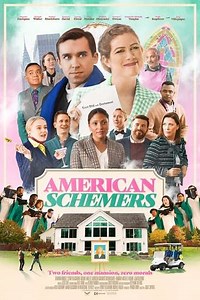 American Schemers (2024) - Movie