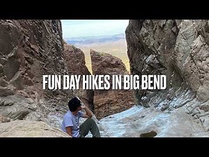 Fun Day Hikes in Big Bend National Park