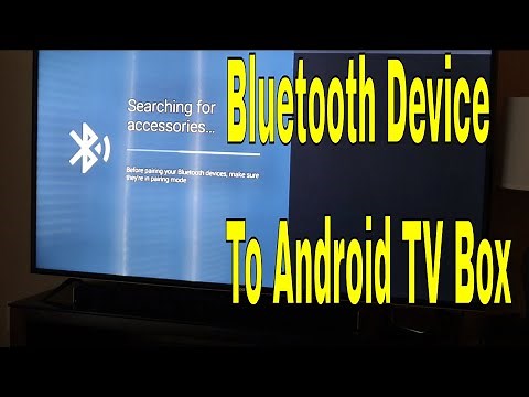 Connect Any Bluetooth Device To Android Tv Streaming Box