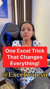 240K views · 15K reactions | One Excel Trick That Changes Everything! 易 | Must-Know in 2025  #excelwalesir #exceltraining | Excel Wale Sir | Facebook