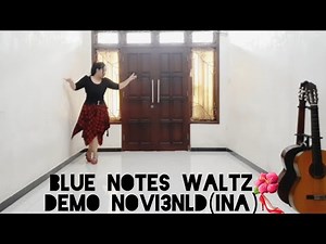 Blue Notes Waltz - Line Dance (Becky Hawthorne(USA) Beginner