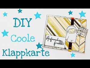 DIY Coole Klappkarte [tutorial | deutsch]