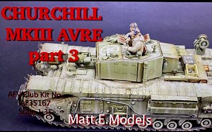 丘吉尔坦克 AFV club 1/35 Churchill Mk.III AVRE 涂装旧化过程
