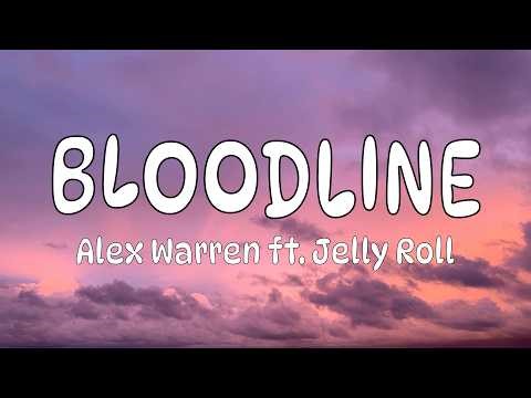 Alex Warren - BLOODLINE ft. Jelly Roll (Lyrics) | Loop Video