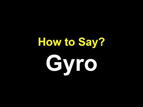 How to Pronounce Gyro – Correct Pronunciation Part 3