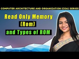 ROM | Types of Read Only Memory | COA