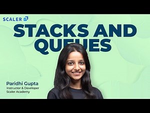 Stacks and Queues in Data Structures 2022 | Data Structures Tutorial | Learn DS Algo