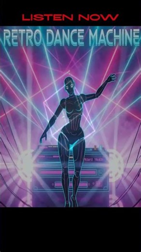 RETRO DANCE MACHINE IS OUT! 🚀 FULL TRACK BELOW!