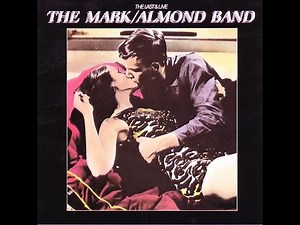 The Mark Almond Band - The Last & Live ( Full Album ) 1981