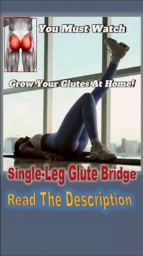 Glutes~Single Leg Glute Bridge #glutesworkout #glutes #glutesexercise #glutesday
