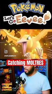 Catching MOLTRES in Pokemon Let’s Go Eevee