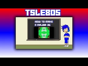 How To Make N Major 35