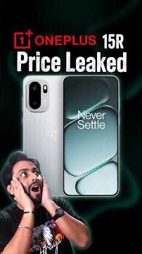 Complete Price Leak – OnePlus 15R Full Specification & India Price Reveal Before Launching 🔥