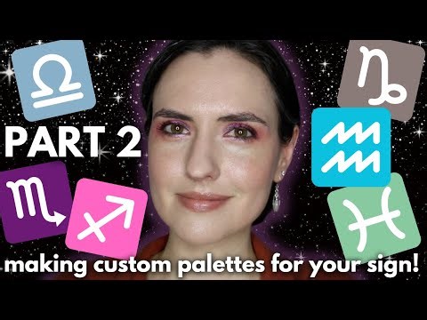Building a custom palette for each Zodiac sign! PART 2