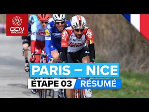 Paris-Nice 2020 Stage ÉTAPE 3 HIGHLIGHTS RÉSUMÉ | | Chalette-Sur-Loing - La Châtre
